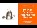 Phonak Paradise Hearing Aid Review | Best Hearing Aids 2021