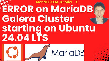 ERROR on MariaDB Galera Cluster starting on Ubuntu 24.04 LTS #mariadb #mysql #mariadbdatabase #sql