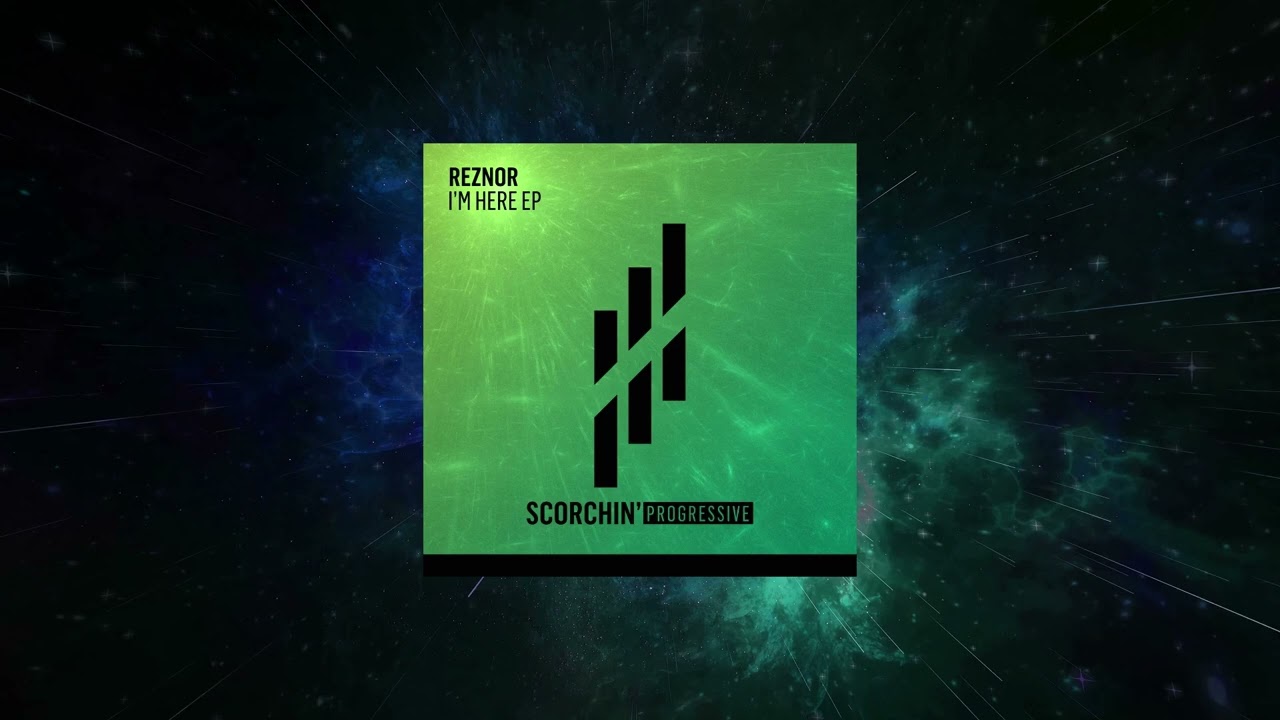 Reznor - Conversations with the Universe (Extended Mix) [ Scorchin' Progressive ]