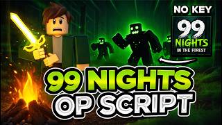 99 Nights In The Forest Script | 99 Nights In The Forest | Auto Night, INF ITEMS, Auto Farm (June)