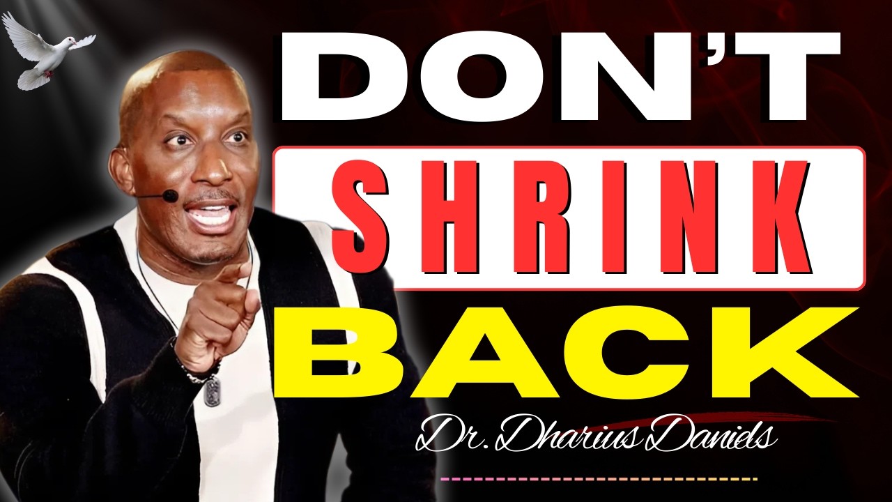 Stop Letting Fear Decide Your Future | Dr. Dharius Daniels