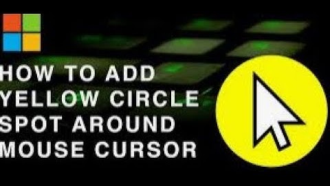 how to Create Yellow Circle Around Mouse Cursor