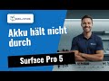 Surface Pro 5: Akku hält nicht mehr durch 🔋 So haben wir es in der Werkstatt repariert