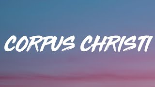 PRETTYMUCH - Corpus Christi (Lyrics)