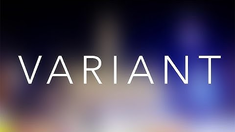 VARIANT | Original Version 2014