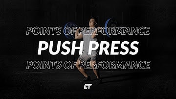 The Push Press: Points of Performance