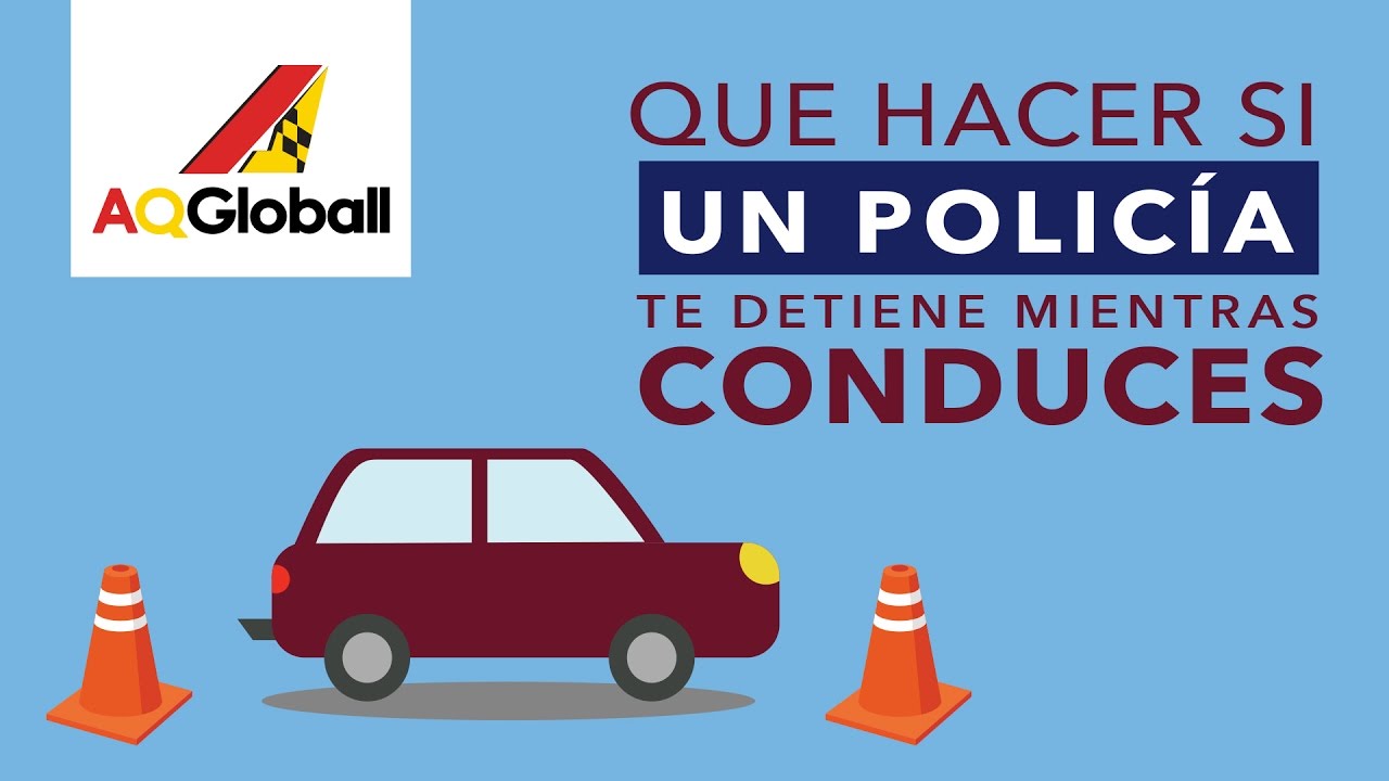 Que hacer si un policía te detiene en tu auto - YouTube