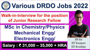 Walk-in-Interview for the JRF position at DRDO| Chemistry/ Physics/ Mechanical Engg/ Electronics Job