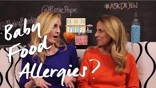 The Truth Behind Common Food Allergies for Babies - Conversations with Rosie Pope