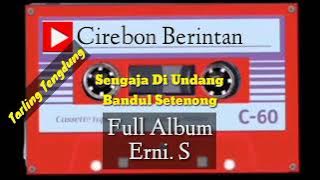 Full Album Tarling Lawas Erni.S