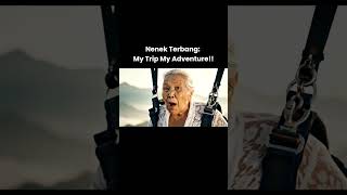 Nenek Terbang: My Trip My Adventure!! #ai #shorts #videolucu