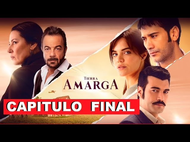 TIERRA AMARGA FINAL APRESURADO ! - YouTube