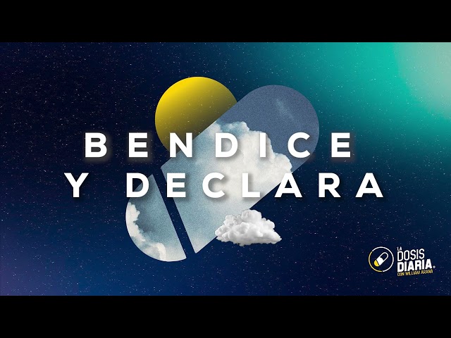 Dosis Diaria Roka - Bendice y declara