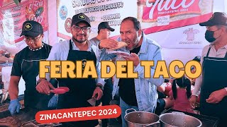 Feria del Taco en Zinacantepec Edo.de México