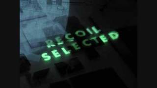 Recoil - The Killing Ground (Solid State Mix)