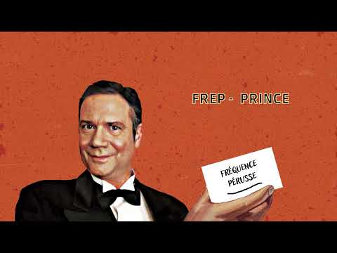 Les 2 minutes du peuple – Fréquence Pérusse – Prince