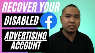 Recover Disabled Facebook ADVERTISING Account 2022 - Facebook Ads Tutorial (Tagalog)