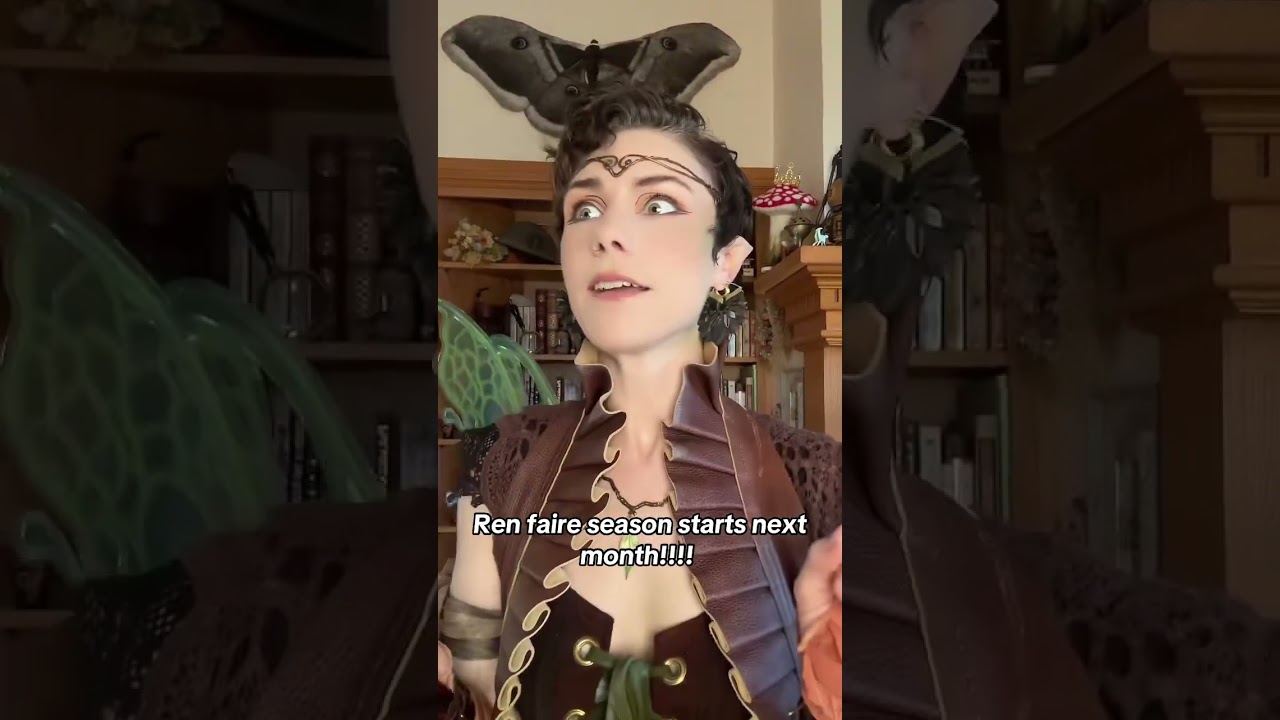 EXCITED FOR REN FAIRE