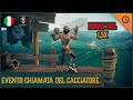 Sea of Thieves ITA | boost chiamata del cacciatore | evento | come livellare rapidamente | consigli