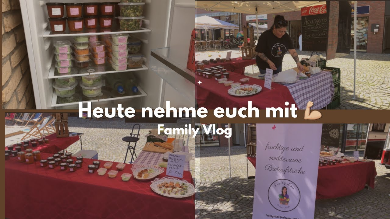 Heute nehme ich euch mit auf den Markt 💪🏼| Wochenmarkt | verkaufen auf dem Markt | Family Vlog