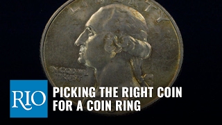 Choosing the Right Coin for Your Coin Ring
