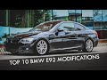 TOP 10 MODIFICATIONS - BMW E92 | 4K 60FPS