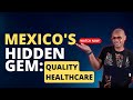 Shocking costs of medical care in mexico is it too good to be true