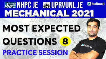 UPRVUNL JE/NHPC JE Mechanical Classes 2021 | Most Expected Questions | Set 8 | Dhiraj Sir