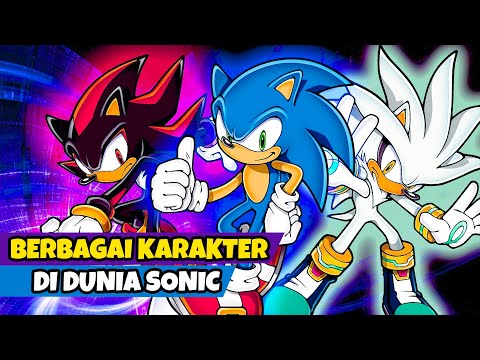 Berbagai Karakter Di Dunia Sonic