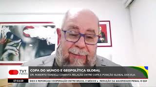 Tardelli comenta relação entre a Copa e posição global dos EUA