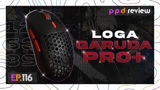 รีวิว Loga Garuda Pro+ wireless !!⚡ เมาส์การูด้า เวอร์ชั่นอัพเกรด เปลี่ยนแบตได้! [EP.116 ppd review]