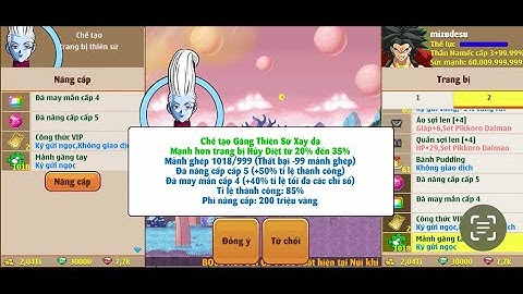 MUA ĐỒ HUỶ DIỆT, TẠO GĂNG THIÊN SỨ, ĐỔI NỘI TẠI, NGHỈ CHƠI NGỌC RỒNG | NGỌC RỒNG ONLINE