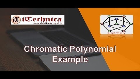 55. Chromatic Polynomial Example