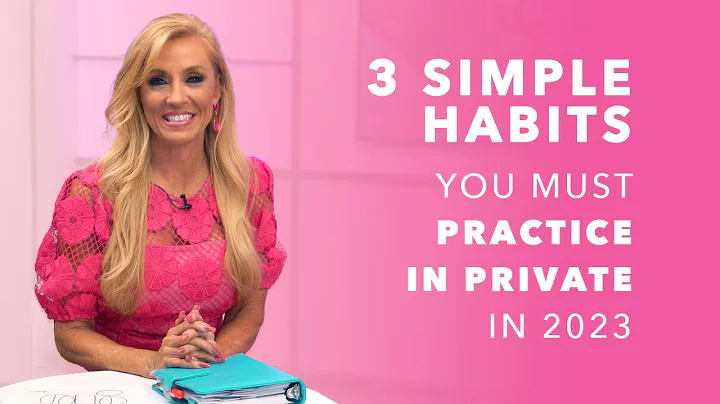 3 Simple Habits You Must Practice in Private