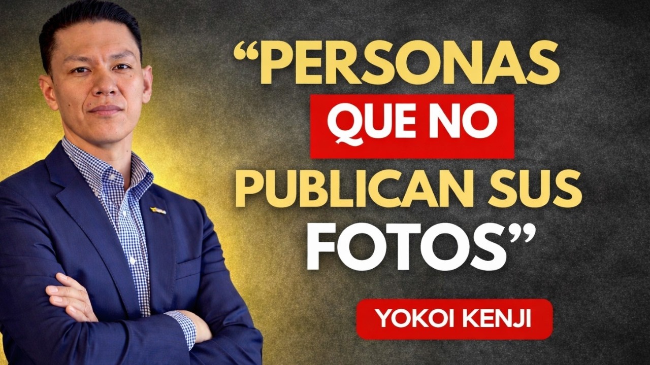 PSICOLOGÍA de las PERSONAS que NO PUBLICAN sus FOTOS en REDES SOCIALES — Yokoi Kenji