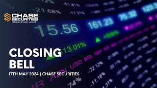 Closing Bell | 17th May 2024 | Chase Securities