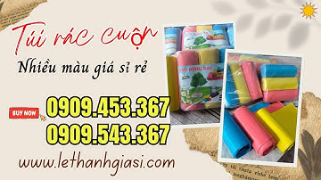 BÁN GIÁ SỈ TÚI RÁC CUỘN NHIỀU MÀU DỄ XÉ RỜI TIỆN LỢI TẠI HCM