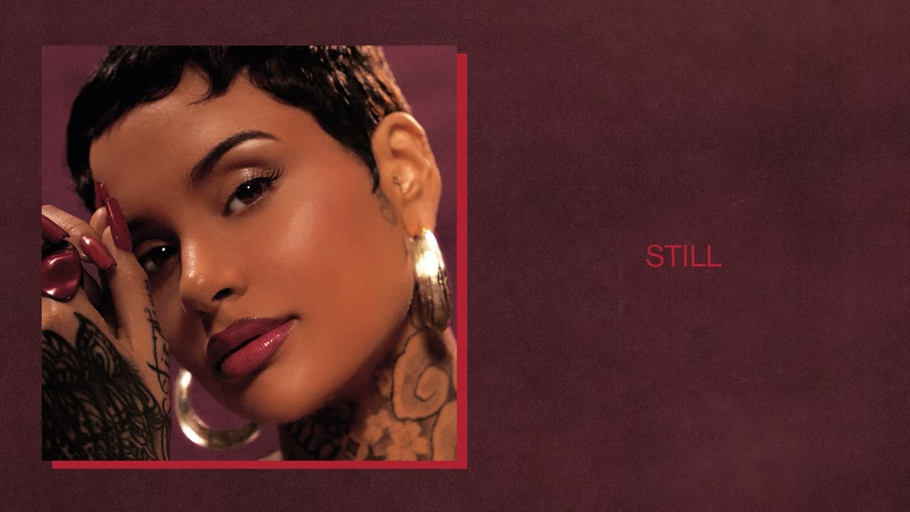 Kehlani - Still (Official Audio)