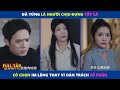 Tuyết Vùi Duyên Cũ | Đã từng là người chịu đựng tất cả, cô chọn im lặng thay vì oán trách số phận