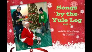 "Home for the Holiday Bowl" -- Songs by the Yule Log, vol. 2