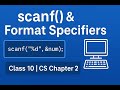 Class 10 Computer Science | Chapter 2 User Interaction | scanf() & Format Specifiers Explained
