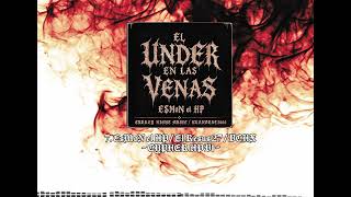 7. El Esmon Ft Y Vchx - Cypher Hp V1 El Under En Las Venas Prod.