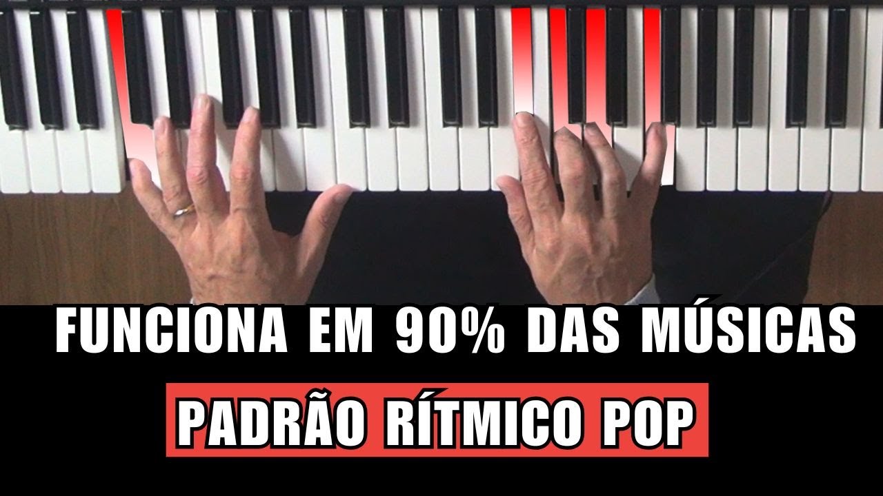 Em 90% Das Músicas Esse PADRÃO RÍTMICO De Piano Funciona Muito Bem