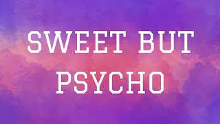 Ava Max - Sweet but Psycho | Lyrics Video