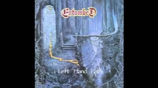 Entombed - Left Hand Path (Full Dynamic Range Edition) (Official Audio)