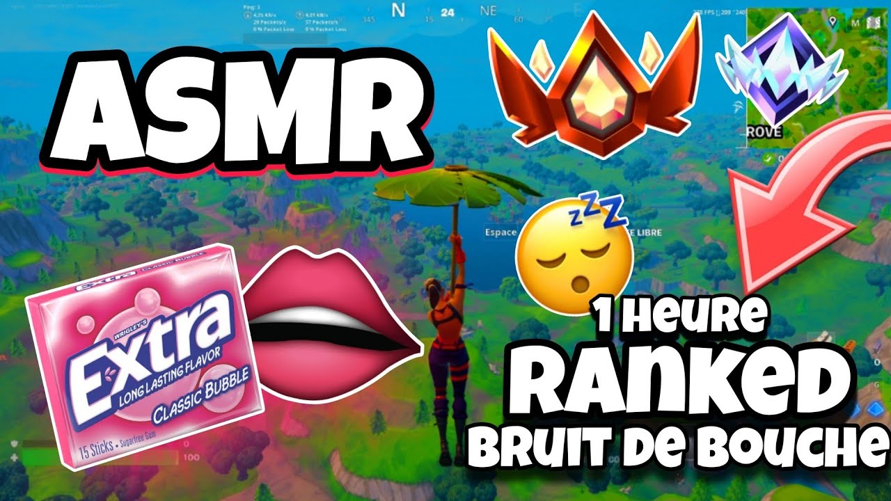 ASMR Français • BRUITS DE BOUCHES ET CHEWING-GUM EN RANKED SUR FORTNITE PENDANT 1 HEURE POUR DORMIR😴