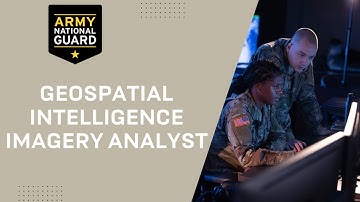 Army National Guard Geospatial Intelligence Imagery Analyst 30 Second - SRSC