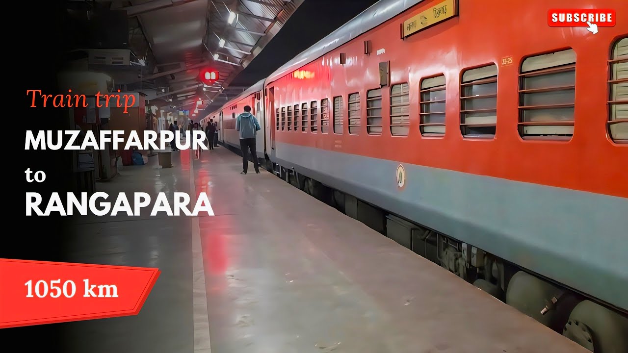 Muzaffarpur to Rangapara Train Journey | Scenic Railway Travel Vlog | Bihar to Assam Trip 🚆#travel
