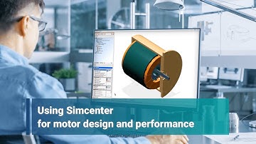 Using Simcenter for Motor Design and Performance