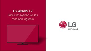 [LG WebOS TV] – Farklı ses ayarları ve ses modlarını öğrenin Resimi